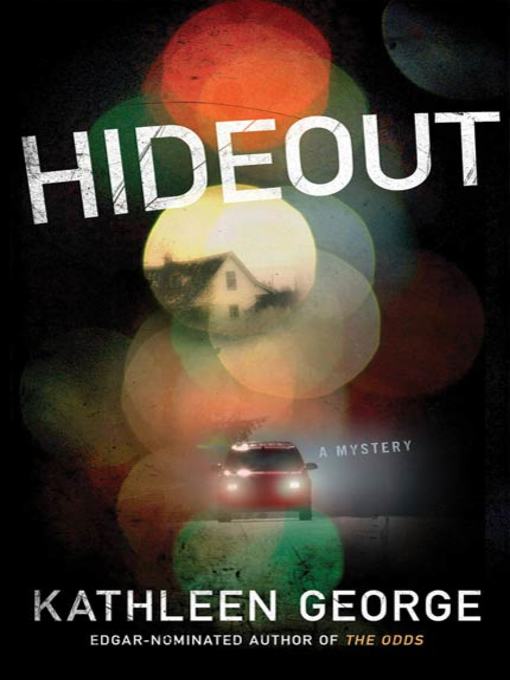 Title details for Hideout by Kathleen George - Wait list